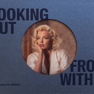 Looking out from within by Julia Fullerton-Batten